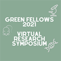 Green Fellows Virtual Research Symposium